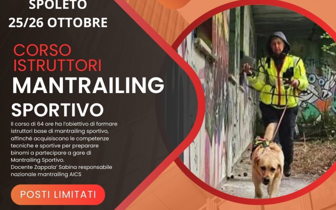CORSO DI FORMAZIONE ISTRUTTORE MANTRAILING
