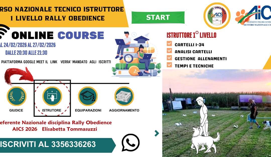 CORSO DI FORMAZIONE ISTRUTTORE RALLY OBEDIENCE 1° LIVELLO